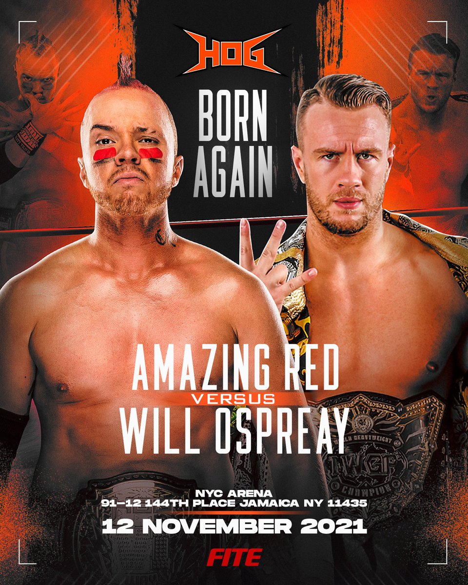 Triller_TV's tweet photo. ✅#NYC
✅@WillOspreay vs. #AmazingRed
✅@HOGwrestling #BORNAGAIN
👊🏽November 12th on #FITE 

BACK WITH A BANG

[ LIVE | WATCH IT HERE | https://t.co/f3zYWzALl0 ] https://t.co/kecOcJHc9W