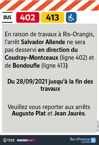 EvryEss_IDFM's tweet image. #InfoTrafic  #bus402 #bus413 L'arrêt Salvador Allende ne sera pas desservi en direction de la gare de Ris-Orangis Bois de l'Epine du 28/09/2021 jusqu'à la fin des travaux. Report : arrêts Auguste Plat et Jean Jaurès