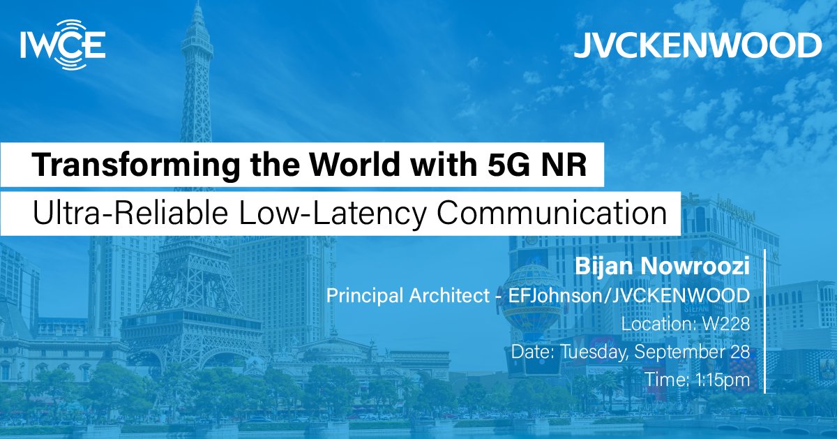 Transforming the World with 5G NR - Tuesday, Sept. 28 @ 1:15pm - IWCE 2021