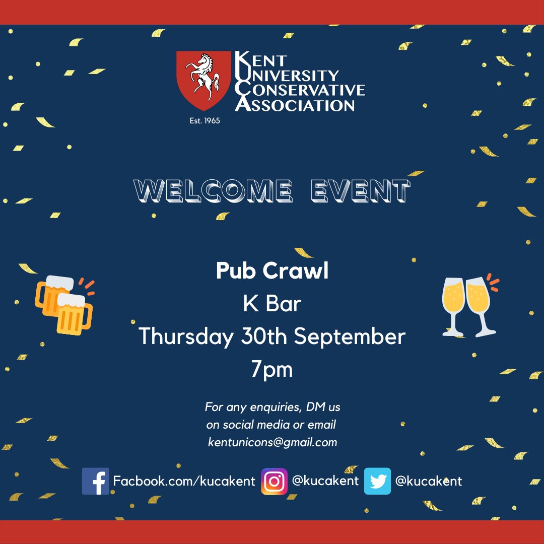 🎉 Our first event of the year! 🎉

Get to know other conservative students, make some new friends and learn some of the best pubs and bars Canterbury has to offer. Tories and non-Tories alike are welcome.

Feel free to DM if you have any questions!