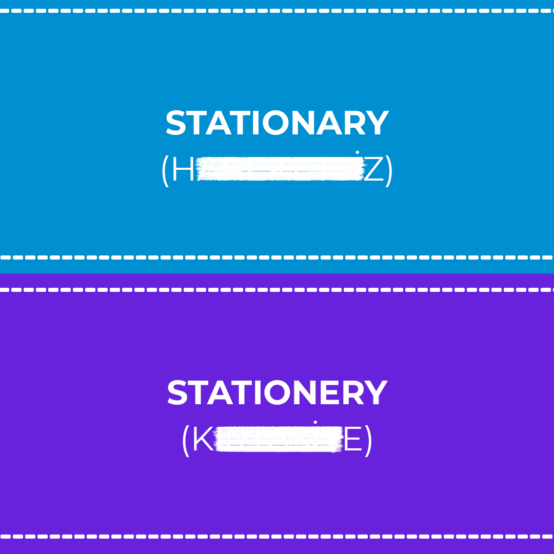 Benzer şekilde telaffuz edilen fakat farklı anlamları olan sözcükler.
👉 Mesela "STATIONARY " ve "STATIONERY" aynı şekilde telaffuz edilmesine rağmen cümle içerisinde kullanımına göre anlamları tamamen farklı.
Benzer kelimeler için takipte kalın!
