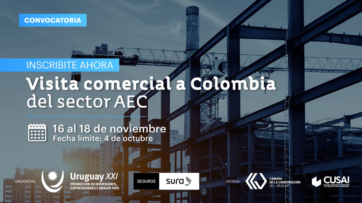 UruguayXXI's tweet photo. ¡Últimos días para inscribirse a la visita comercial Rumbo a #Colombia!
La actividad organizada por #UruguayXXI y @SegurosSURAuy está destinada a empresas del sector #arquitectura, #ingeniería y #construcción interesadas en el mercado colombiano

🔗https://t.co/JqK1jylAVh https://t.co/Ko2ygF4jEB
