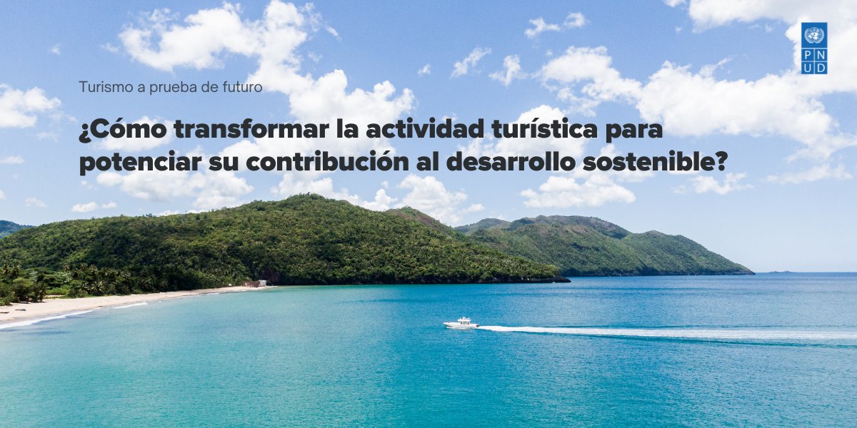 PNUDRD's tweet photo. En nuestro blog por el #DiaDelTurismo, te contamos cómo desde PNUD, proponemos redefinir la recuperación del turismo para transformarlo en un sector socialmente inclusivo, ambientalmente sostenible y sistémicamente resiliente.

🌍🏖️ https://t.co/O2DgUgjhJ3 https://t.co/JaOd7CLKo9