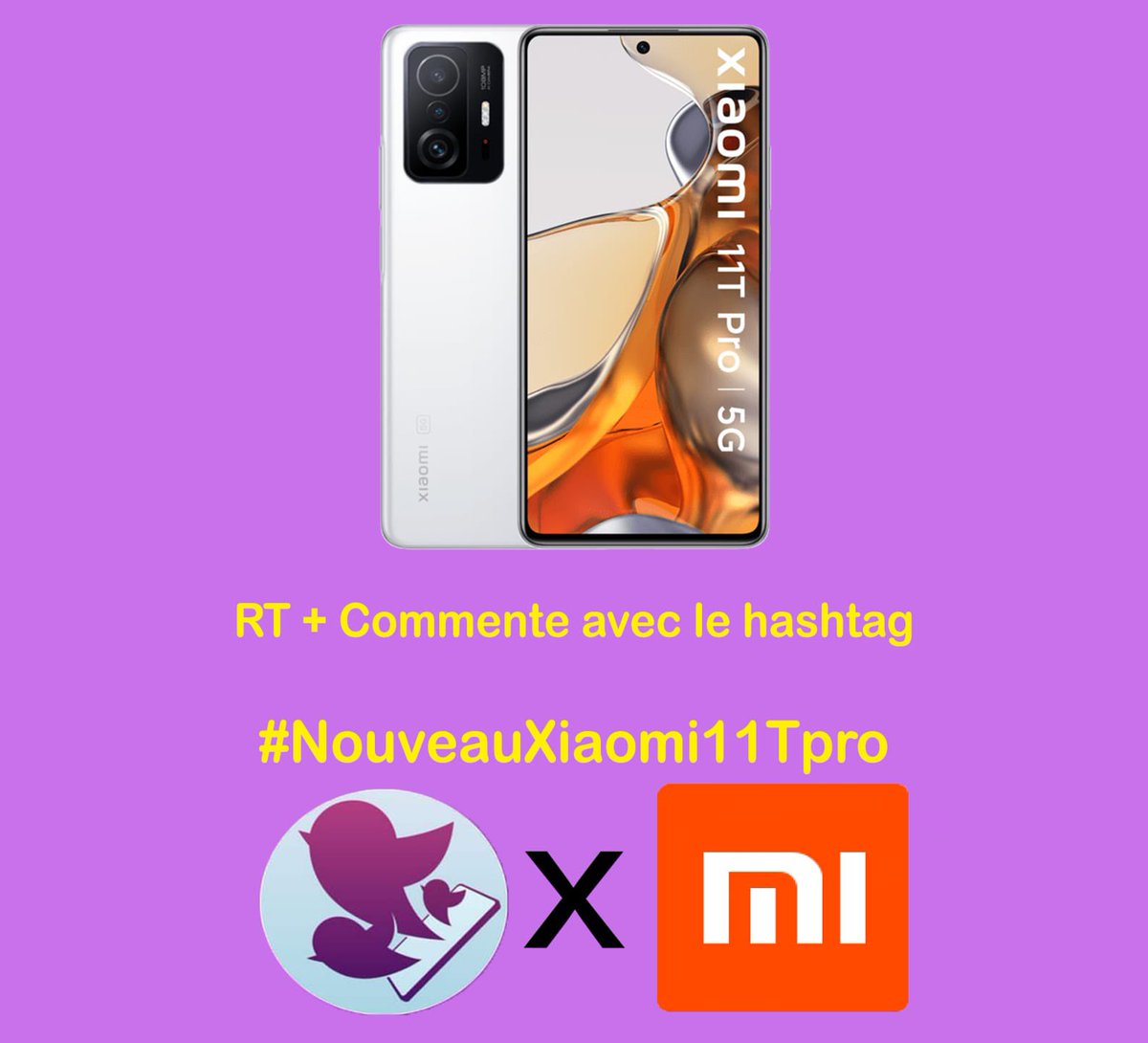TopDesTwittos's tweet photo. 🎁CONCOURS 🎁

À l’occasion de la présentation live et de la sortie du nouveau Xiaomi 11T Pro, on vous le fait gagner !

Pour participer, c’est simple :
- RT ce tweet
- Commente avec le hashtag #NouveauXiaomi11TPro

TAS le 04/10.

Bonne chance 🍀 https://t.co/tG86eJ9OHI