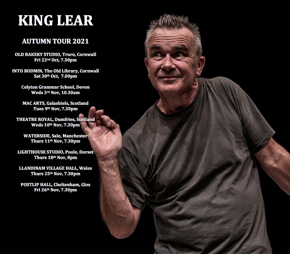 oddbodiesarts's tweet photo. AT LAST! #ONEMANKINGLEAR back on the road again for #AUTUMNTOUR @OldBakeryTruro @intobodmin @ColytonGrammar @macartscentre @DfsTheatreRoyal @WatersideArts @LighthousePoole @NOutNAllan @postliphall 'YOU DON"T WANT TO MISS THIS'*****@broadwaybaby https://t.co/Ppw6mNJmXE