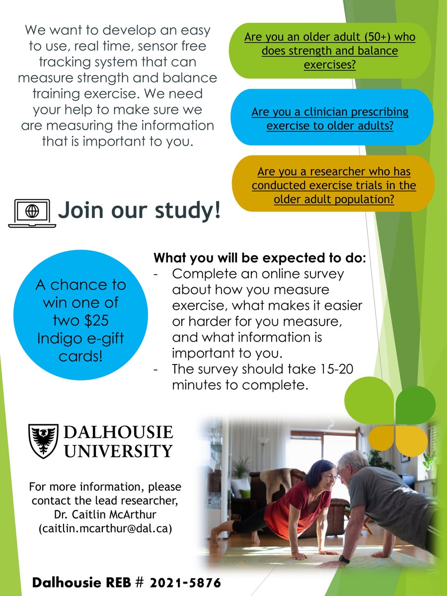 Are you an older adult who does strength and balance exercises? Help us learn how to best track strength and balance exercises by completing our survey! You will also have the chance to win a $25 Indigo e-gift card. 
surveys.dal.ca/opinio/s?s=628…