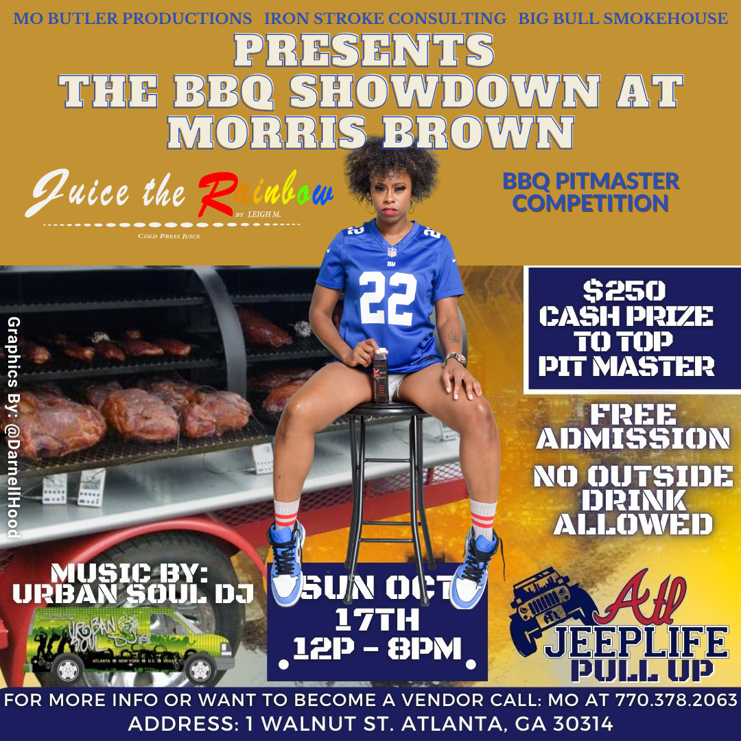asohlifestyle's tweet photo. We are excited to partner with Mo Better Productions, Iron Stroke Consulting, Big Bull Smokehouse. For the BBQ Showdown @morrisbrownatl !
$250 CASH PRIZE TO THE BEST PITMASTER

FREE ADMISSION
🗓: Sunday, October 17th 2021
🎧: @urbansouldjs
⏰: 12 PM - 8 PM
📍: @morrisbrown https://t.co/awYdC87nVg