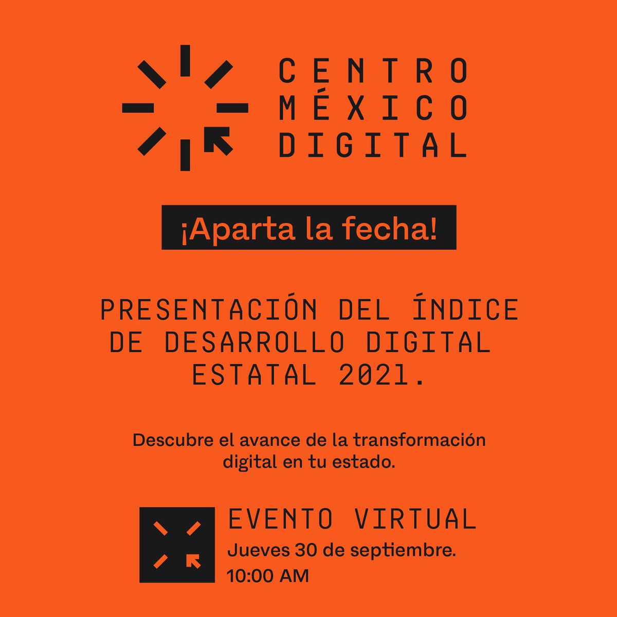 anuiestic's tweet photo. El comité de tecnologías @anuiestic te hace extensiva la invitación del @centromxdigital para participar en la presentación del Índice de Desarrollo Digital Estatal #IDDE2021. 

#ApartaLaFecha

Este jueves 30 de septiembre, 10:00 h (CDMX) https://t.co/suYLaLmh8b