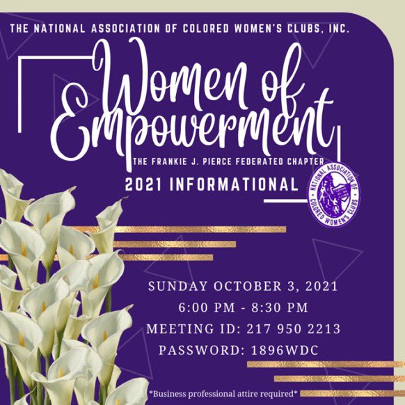 NacwcT's tweet photo. The BEST time of the year is HERE! The National Association of Colored Women's Clubs, Incorporated., Women of Empowerment, The Frankie J. Pierce Federated Chapter will be hosting our Fall 2021 Informational. Join us to learn more about your FAVORITE non-Greek organization! 👀💟 https://t.co/4nQrD8wU8a