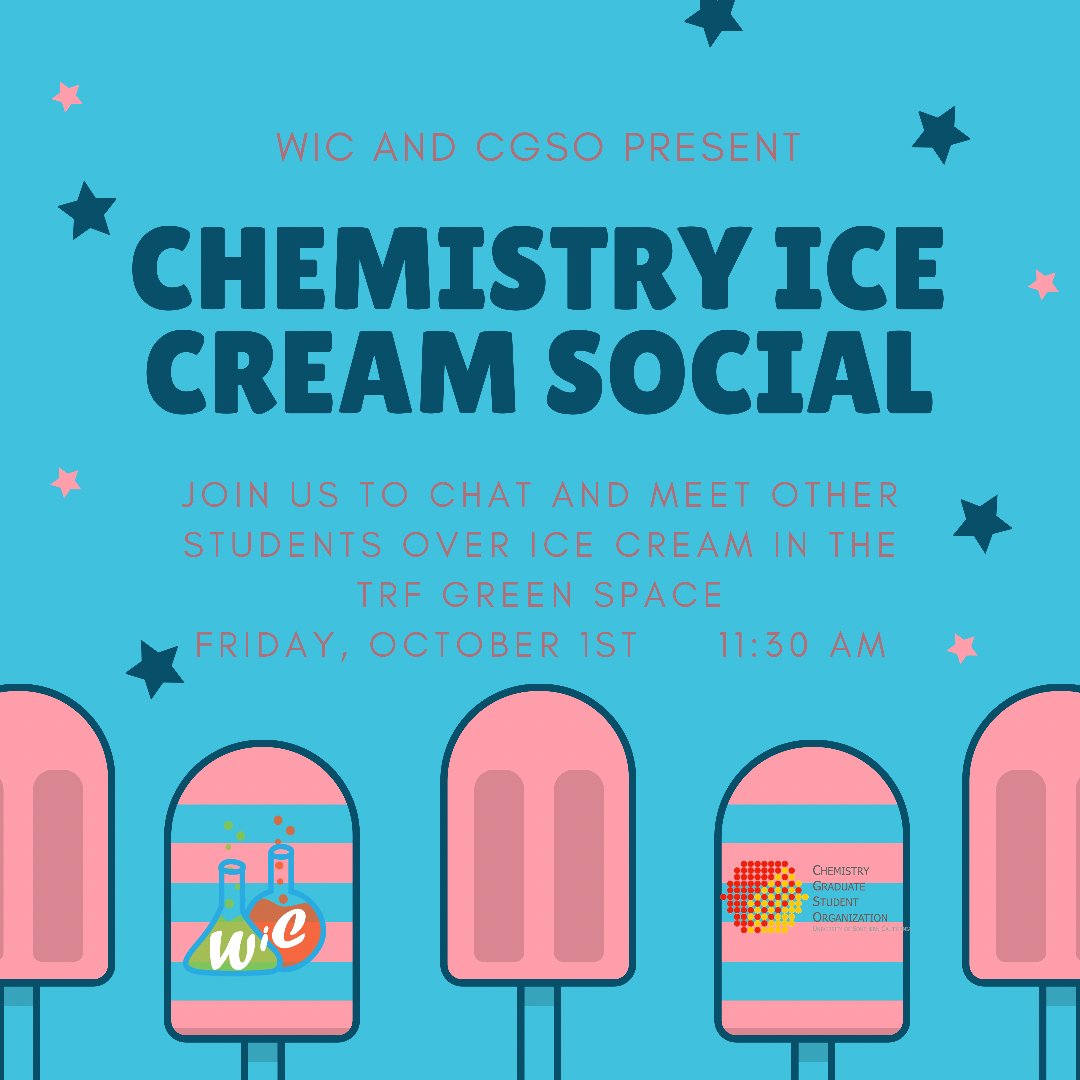 We are bringing back the Ice Cream Social this Friday, October 1st! Join us at 11:30 AM at the TRF green space to enjoy some cold treats and get to know some new chemistry grad students!