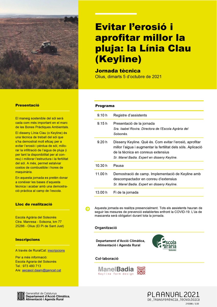 ruralcat's tweet photo. 📌Jornada tècnica: "Evitar l’erosió i aprofitar millor la pluja: la Línia Clau (Keyline)". #PATT2021

📅05/10/21
⌚️9.10h
📍@easolsones 
https://t.co/cWxxmlHKQX @keyline_mbadia https://t.co/mgBSj2DrHS