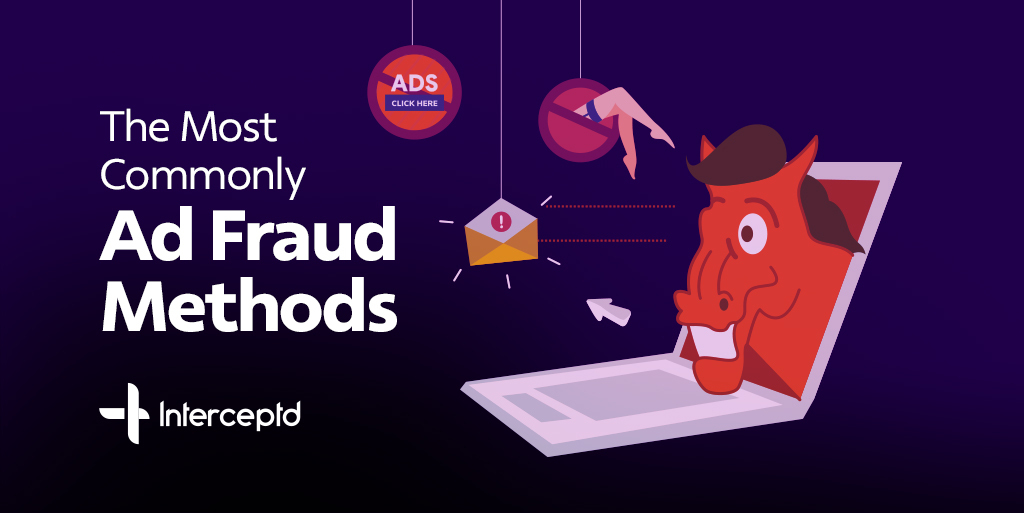 Up to 37% of advertisers have no idea what ad fraud is or how it affects their marketing efforts. Read “The Most Commonly Ad Fraud Methods“ in Interceptd’s blog!

interceptd.com/the-most-commo…

#ad #fraud #adfraud #mobile #mobilead #mobileadfraud #adfraudmethods