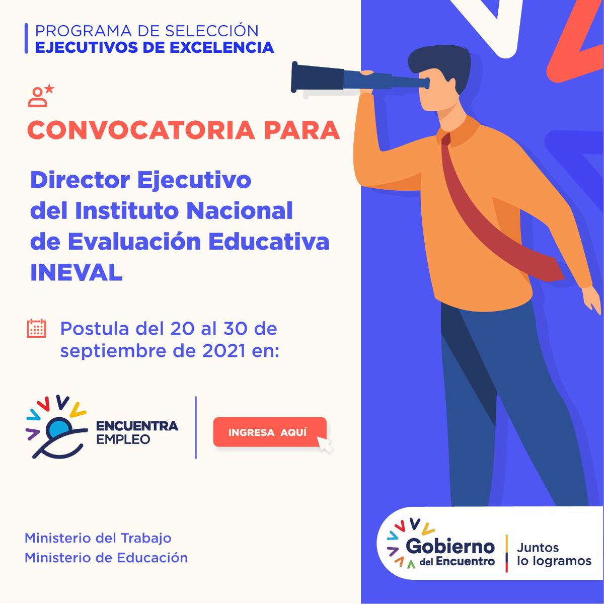[CONVOCATORIA] Participa en el proceso de postulación para Director Ejecutivo del Instituto Nacional de Evaluación Educativa-INEVAL, hasta el 30 de septiembre de 2021.

📌 Postula en ➡️ trabajo.gob.ec/40677-2/  

#ExcelenciaEnEducación