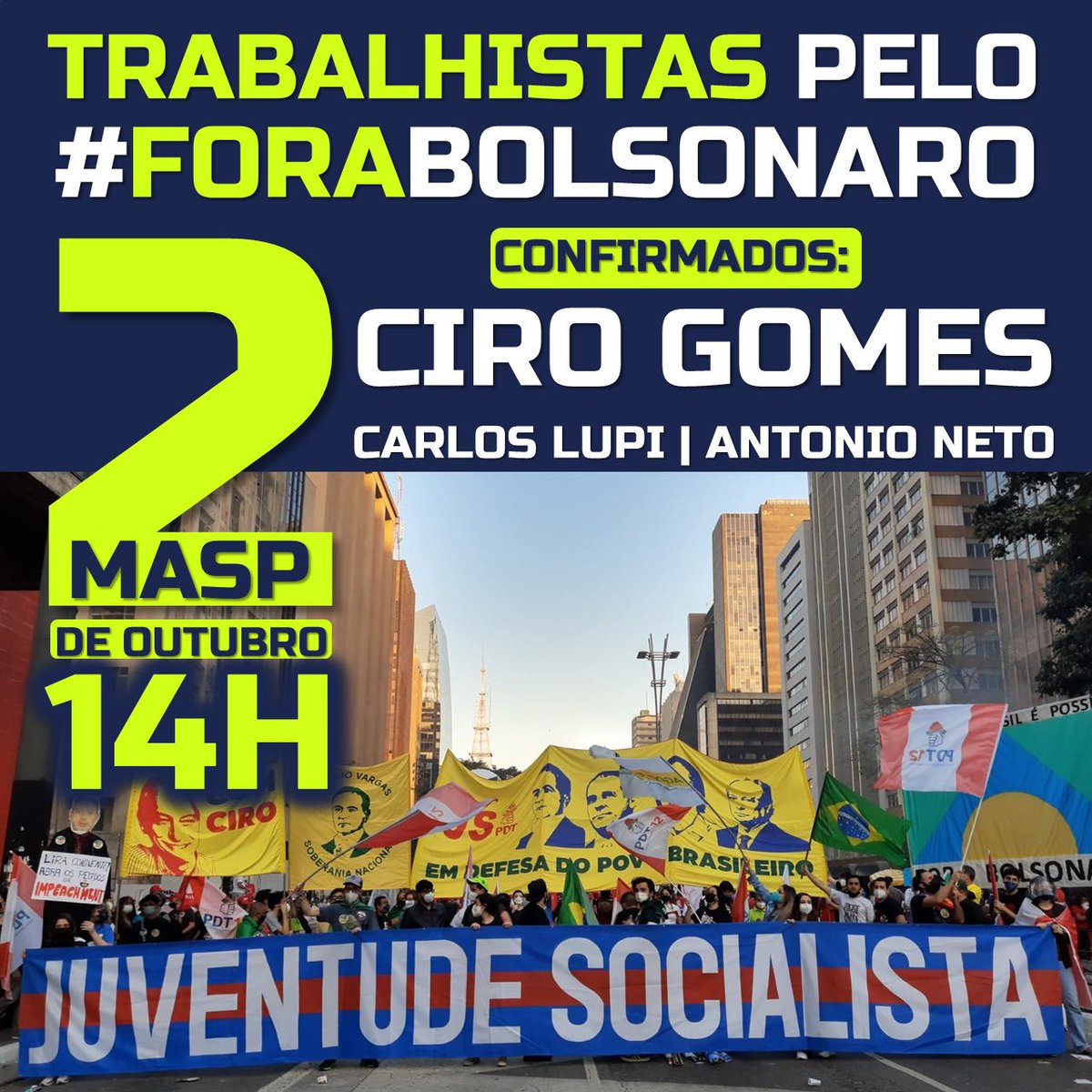 JSPDTSPOFICIAL's tweet photo. Boa tarde Juventude!
Dia 02 de Outubro às 14h teremos mais um grande ato #ForaBolsonaro 
Estarão conosco: @cirogomes , @CarlosLupiPDT e @antonionetopdt 

Entre em contato para ter acesso ao grupo no whatsapp. 

É pra lutar, é pra vencer, é Juventude Socialista PDT! https://t.co/gRHND6LIgL