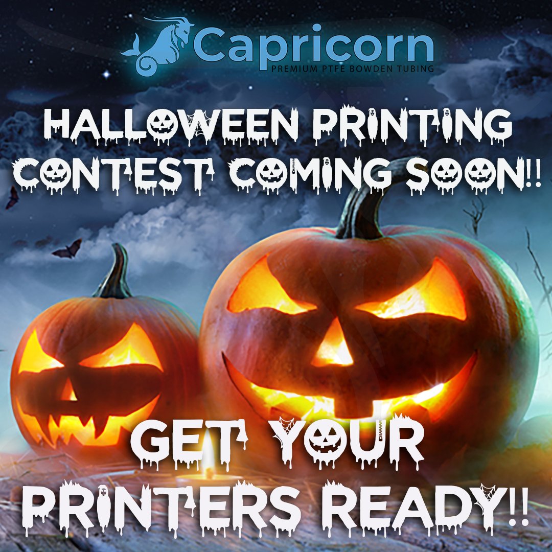 captubes's tweet photo. Its time to Gear up your #3Dprinters 🤠🤠

Capricorn Halloween Contest Coming Soon..🥳🥳🥳🥳

#3d #3dprintworld #3Dprints #prizes #Captubes #contestalert ##3dprinting #3dprinted  #3dhobby #worldwide #3dprintermaterial #3dprintersupplies https://t.co/wDSeb6FcHV