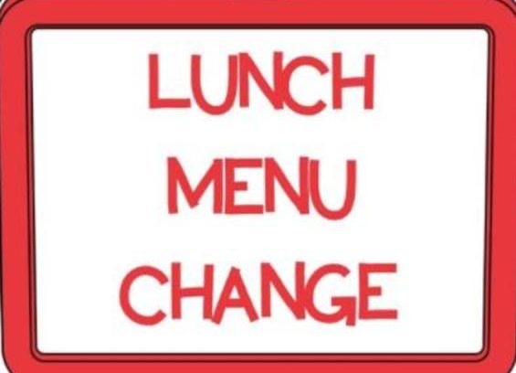 Lunch menu change for Wednesday, Sept. 29th:

Cafeteria will serve cheese nachos.