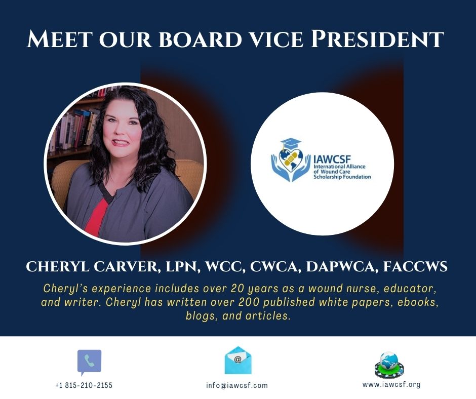 iawcsf's tweet photo. Get to know our Board Vice President, Cheryl Carver of the International Alliance of Wound Care Scholarship Foundation (IAWCSF). You can read more about Cheryl at  https://t.co/ATUJwawukn #woundcare #education #scholarship #foundation #international #IAWCSF #NAWCO https://t.co/EbwyFS7c5B