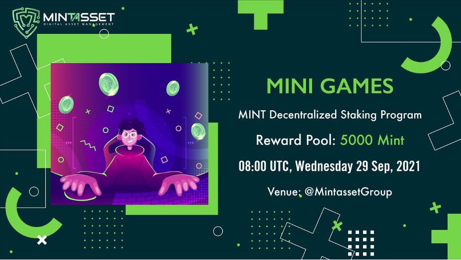 📣📣📣 Save the date for joining an exciting MINIGAMES - All about MINT Decentralized Staking Program.

⏰ Time: 08:00 UTC, Wednesday 29 Sep, 2021
📌 Venue: @MintassetGroup
🏆 Reward Pool: 5000 MINT

Enjoy and get rewards

#minigames #staking #decentralized