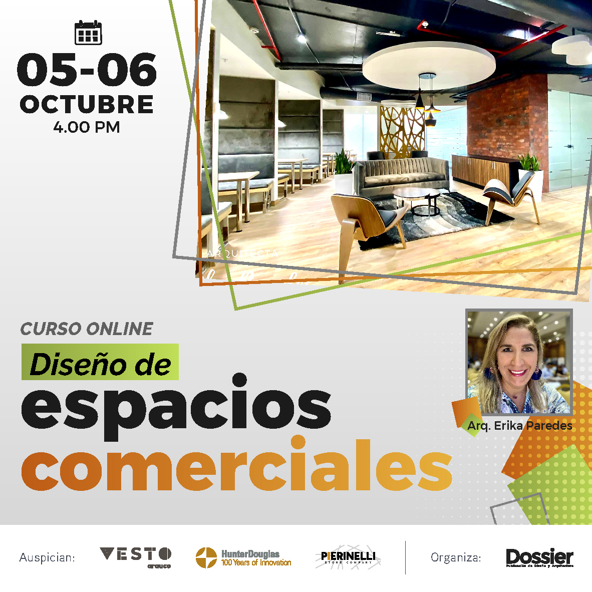 expodeco's tweet image. 🛑 ¡Últimos cupos! Curso online: Diseño de Espacios Comerciales
Dirigido por: Arq. Erika Paredes
Más información AQUÍ ➡️ bit.ly/3h7Se5A
Días: 5 y 6 de Octubre
Hora: 04:00 - 7:30 pm
📞Whatsapp► (51-1) 981324180
📱 wa.link/0pxixn