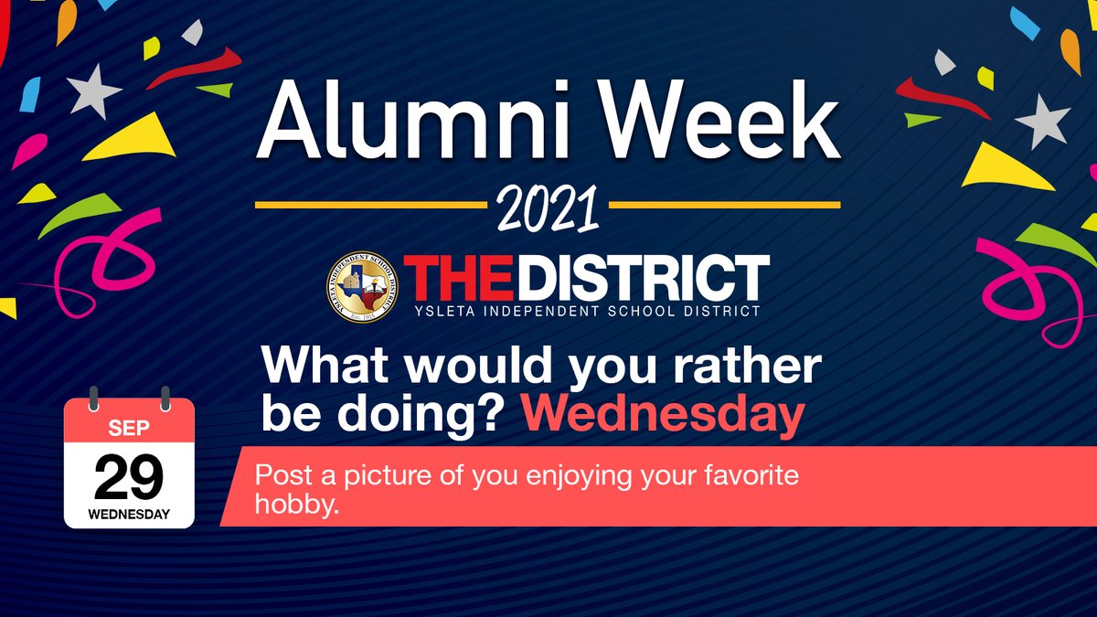 YsletaISD's tweet image. Day three of #THEDISTRICT's #AlumniWeek is here, and we would love to see what your favorite hobbies are. Post pics of your favorite pastimes for "What would you rather be doing Wednesday?"
#WeDeliverExcellence