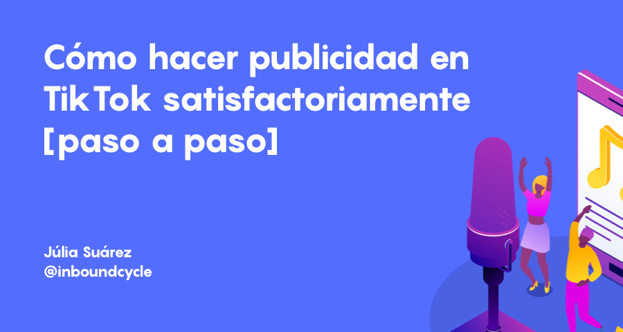 cuttydark's tweet image. ᐅ Cómo hacer publicidad en TikTok satisfactoriamente [paso a paso] - InboundCycle dlvr.it/S8X0wK