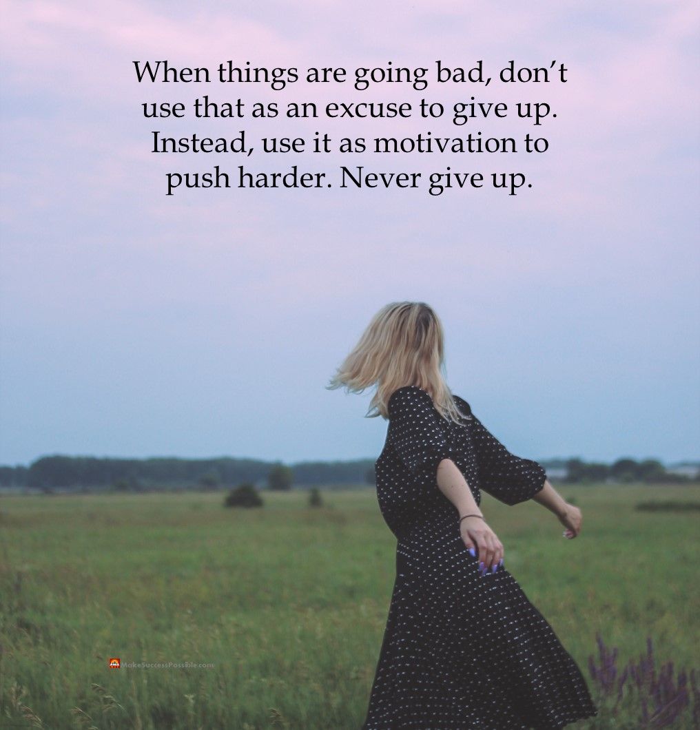 spreadcheer1's tweet photo. When things are going bad, donβt use that as an excuse to give up. Instead, use it as motivation to push harder. Never give up.
#tuesdaymotivations #tuesdayvibe #positivequotes #positiveinlife https://t.co/yIF8Yjmmpx