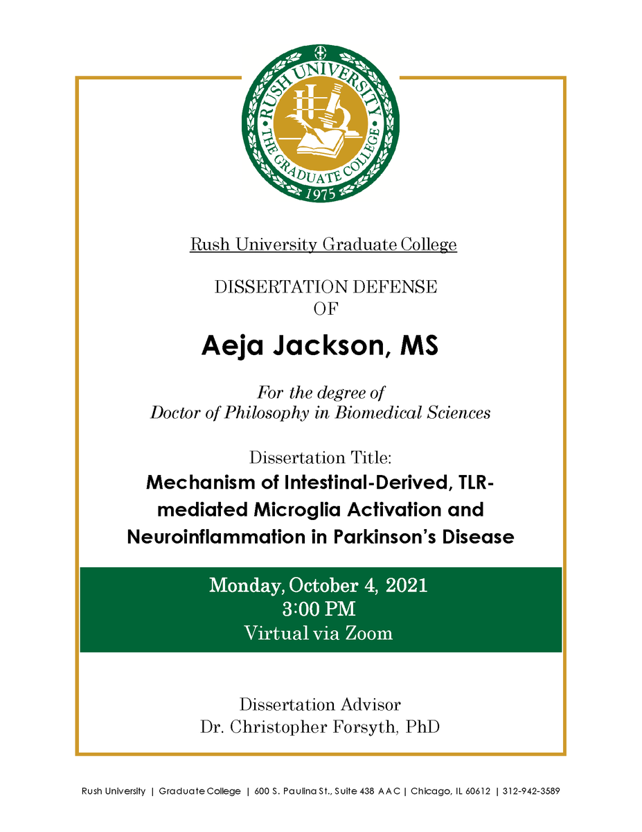 RushGradCollege's tweet photo. Join us for Aeja Jackson's #DissertationDefense!
Mon, October 4, 2021
3:00 PM
Via Zoom
Email for link: Graduate_College_Office@rush.edu
#RushGradCollege #BiomedicalResearch #AcademicTwitter https://t.co/FHx25OMwgc