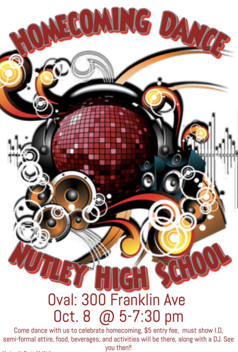 NHS Homecoming Dance: 10/8 at the Oval! <a href="/NutleyPrincipal/">Denis Williams</a>