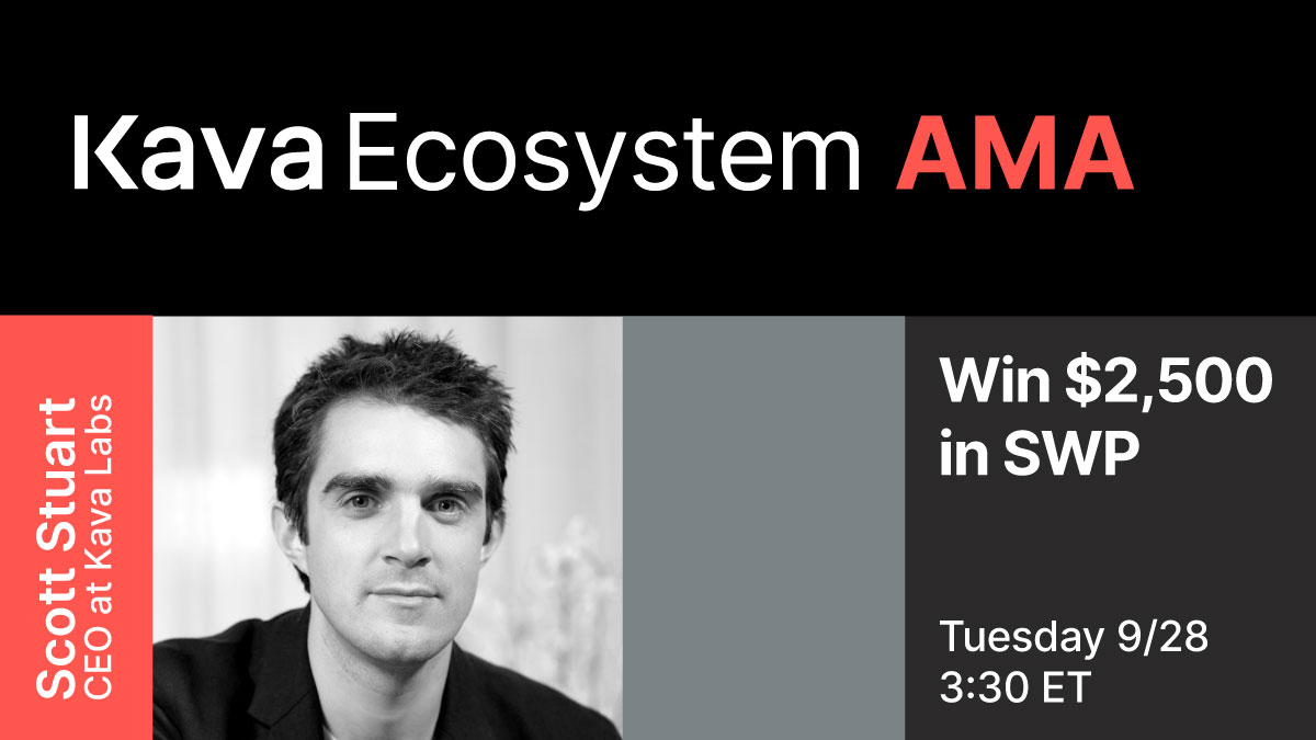 Join <a href="/Scott_Stuart_/">Scott Stuart</a>  for the live Kava Ecosystem AMA 

Reward: $2,500 in $SWP Tokens 

Where: t.me/kavalabs
When: Now

Rules:
1⃣ Follow <a href="/kava_platform/">Kava Platform</a> 
2⃣ Retweet this post
3⃣ Register your email: bit.ly/ecosystem_AMA