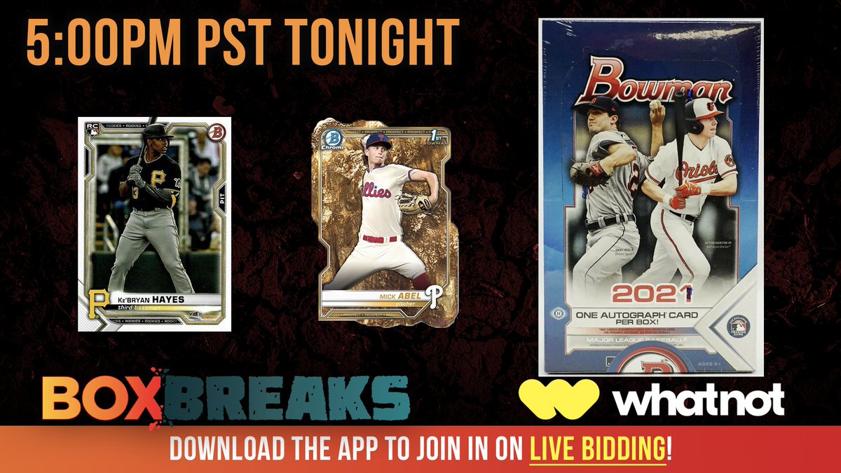CFBBoxBreaks's tweet photo. Tonight on WhatNot: 2021 Topps Bowman Baseball Hobby Box!

LIVE BIDDING per pack!

Download the app and join in the fun today! https://t.co/PVTHkzeZLW