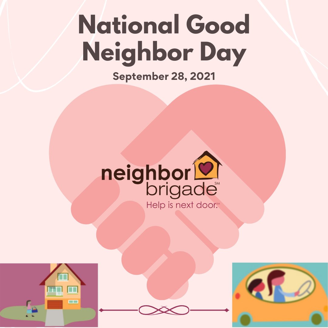 National Good Neighbor Day 2021