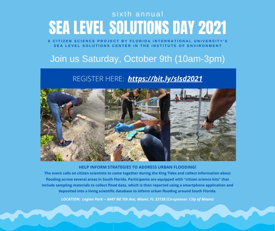 FIUEnvironment's tweet photo. Don't forget to sign up for our annual Sea Level Solutions Day happening on Sat, October 9th!

Join us to conduct some #CitizenScience that can help inform decision-makers about urban #flooding in our local #Miami neighborhoods 🌊 #SLSDay2021 

Register: https://t.co/9AjOzzTurw https://t.co/pCZnt4Qlzo