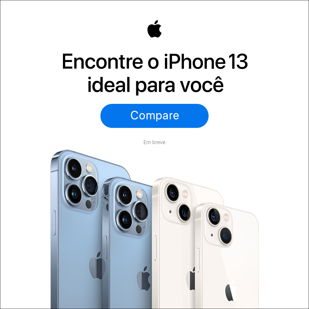Apple's tweet photo. Novos iPhone 13 e iPhone 13 Pro. Quatro modelos. Três tamanhos. Dois novos sistemas de câmera. Um perfeito para você.