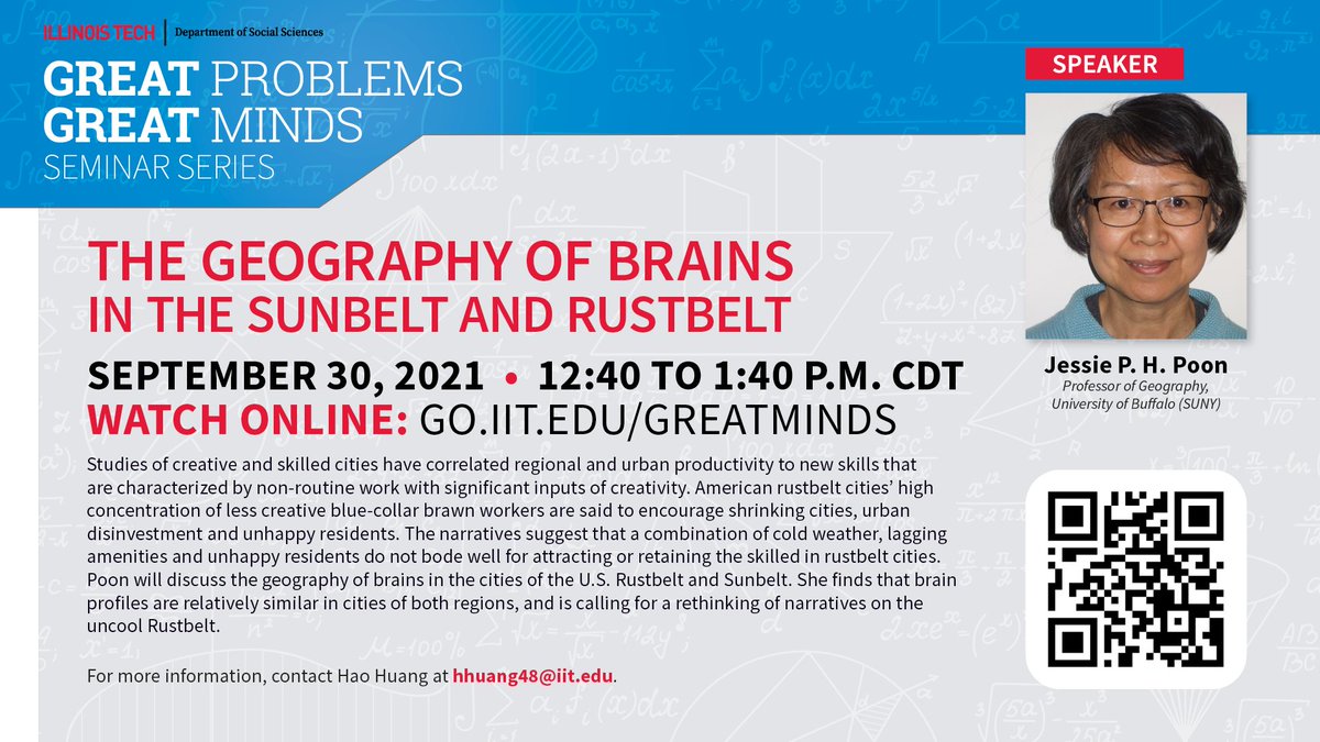 HaoHuang2020's tweet photo. This week's speaker @illinoistech @IITSci_Letters @IITSocSciences Great Problems Great Minds seminar is Professor Jessie Poon, @UBuffalo @GeographyUb @UBCTED @regstud on #GeographyofBrains in #Sunbelt and #Rustbelt. #CreativeCities Her research webpage: https://t.co/BBLoDJ0KQu https://t.co/YYwIXIvhAj