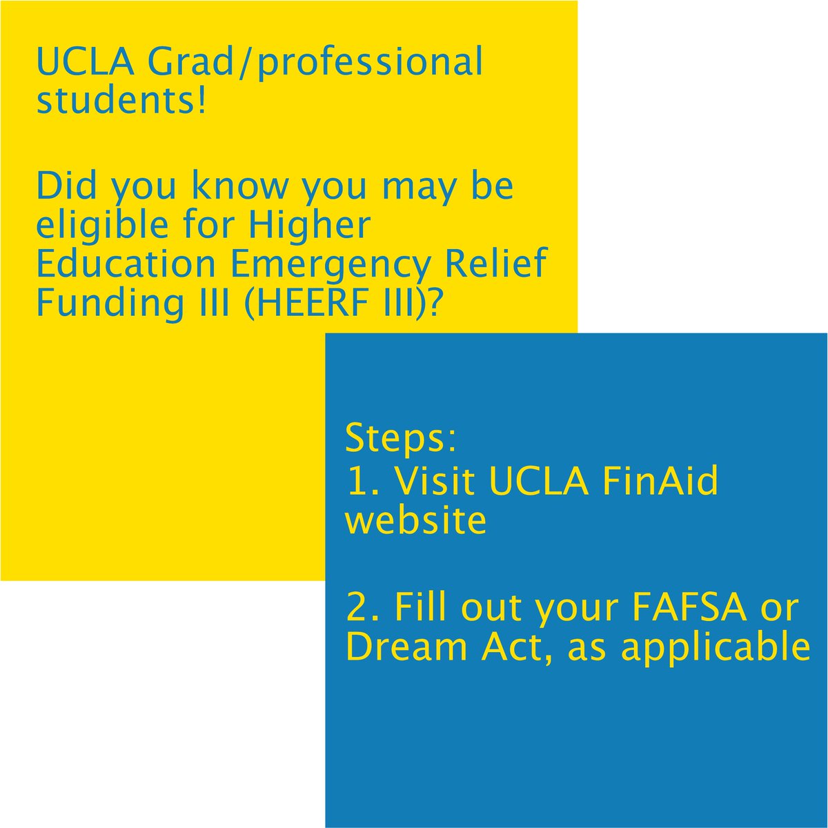 uclaGSA's tweet image. #UCLA grad &amp;amp; professional students may be eligible for #HEERF v.3 if they’re US citizens, permanent residents or undocumented, been negatively impacted by pandemic, &amp;amp; can demonstrate exceptional financial need via a FAFSA or Dream Act Application. More @ bit.ly/2YbBSCB