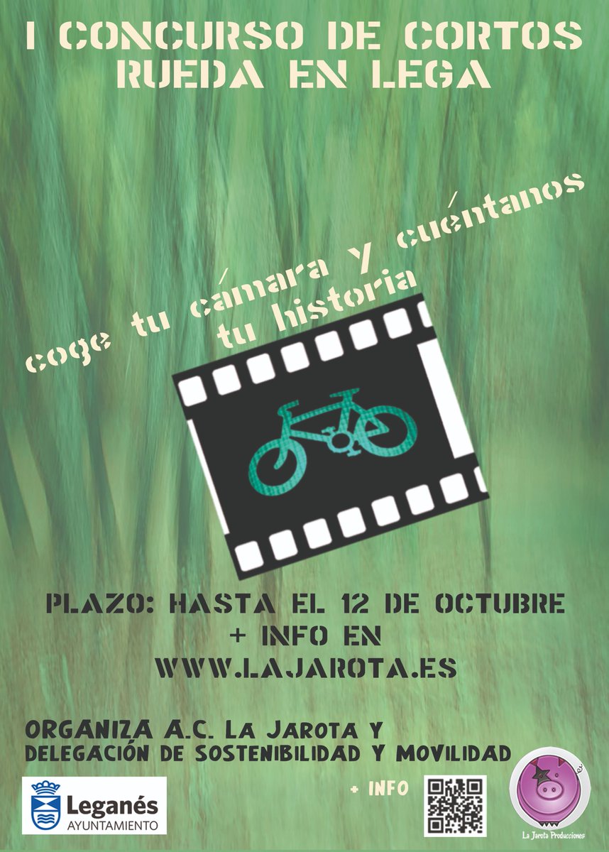LaJarota's tweet photo. Concursos Organizados junto a la Delegación de Sostenibilidad y Movilidad del @AytoLeganes. @Dejoveneslega #Sostenibilidad #Movilidad #Cortos #Relatos #Literatura ¡DaTe PRiSa! 😉🎥✍️
Más info en https://t.co/PEuHfQaaek https://t.co/Jb0pCOTx2r