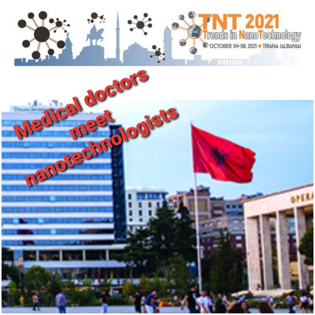 Special session (mixed online/in-person), on Oct. 4th, at #TNT2021 to be held in #Tirana, #Albania 🇦🇱
👩‍⚕️👨‍⚕️#MedicalDoctors meet #nanotechnologists: recent trends in #nanotheranostics. @JonelTrebicka
@MicrobPredict @PhantomsNet @icn2nano   @nano_alb
📒Info:  tntconf.org/2021/programme…