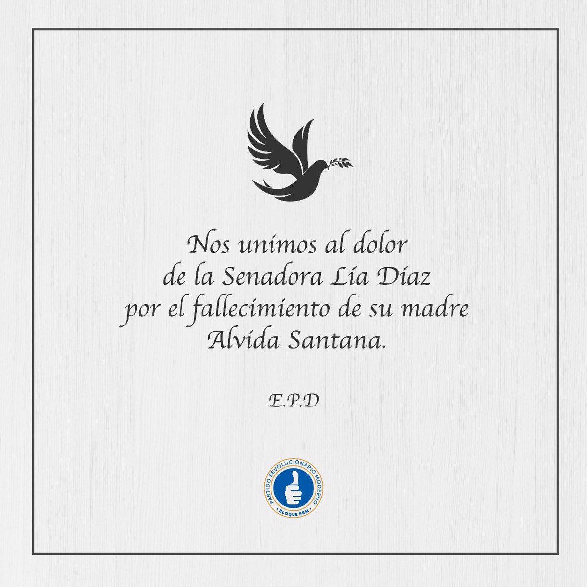 Nos unimos al dolor de la senadora <a href="/liadediazd/">liadediaz</a> por el fallecimiento de su madre Alvida Santana. Enviamos nuestras sinceras condolencias y pedimos fortaleza para toda su familia 🖤.
-
#BloquePRM #EPD