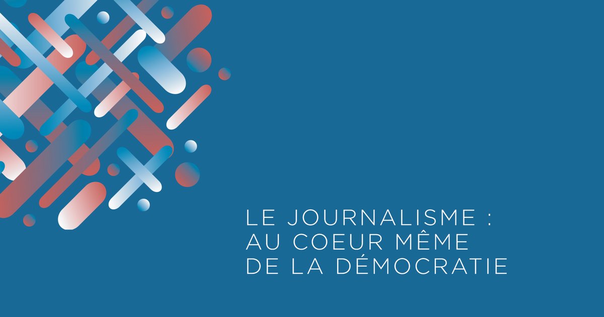Le journalisme : au coeur même de la démocratie