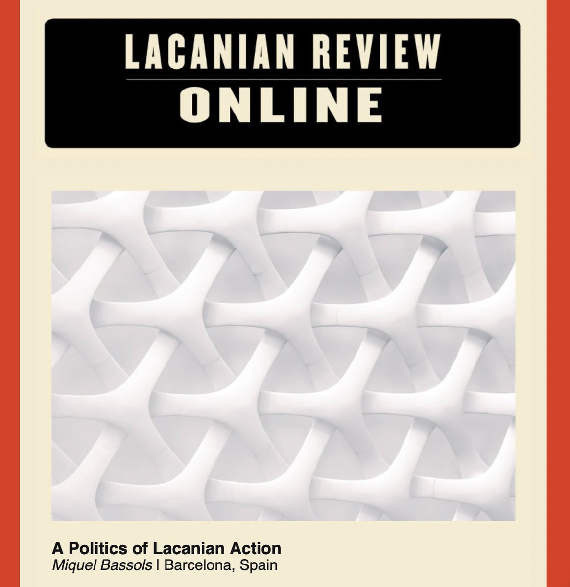 LacanianReview's tweet photo. LRO 313
6/10/21

A Politics of Lacanian Action
by Miquel Bassols

https://t.co/iQJpxYFmHL https://t.co/itgnCgypOT