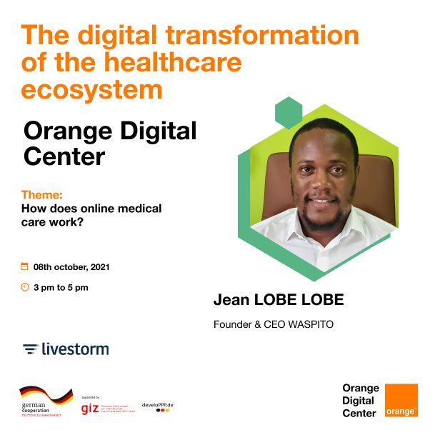waspito1's tweet photo. We are pleased to announce the participation of M. #JeanLOBELOBE (Founder & CEO WASPITO) at the #OrangeCameroon #DigitalCenter webinar on "The digital transformation of the healthcare ecosystem ". #Get_Tools
#Waspito
#HealthMatters
#HealthWithoutAstep
#DigitalHealth
#Africa https://t.co/uTAM7z5Fv9