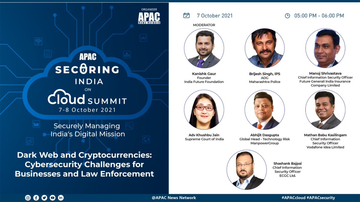 Apacnewsnetwork's tweet photo. Join us on 7th October for a live session on โDark Web and Cryptocurrencies: Cybersecurity Challenges for Businesses and Law Enforcement โat โAPAC Securing India on Cloud Summitโ.
Website - https://t.co/Mjbi3CPVDd
#APACinnovations #APACcloud #APACsecurity
@Brijeshbsingh https://t.co/yDRUex7R3n
