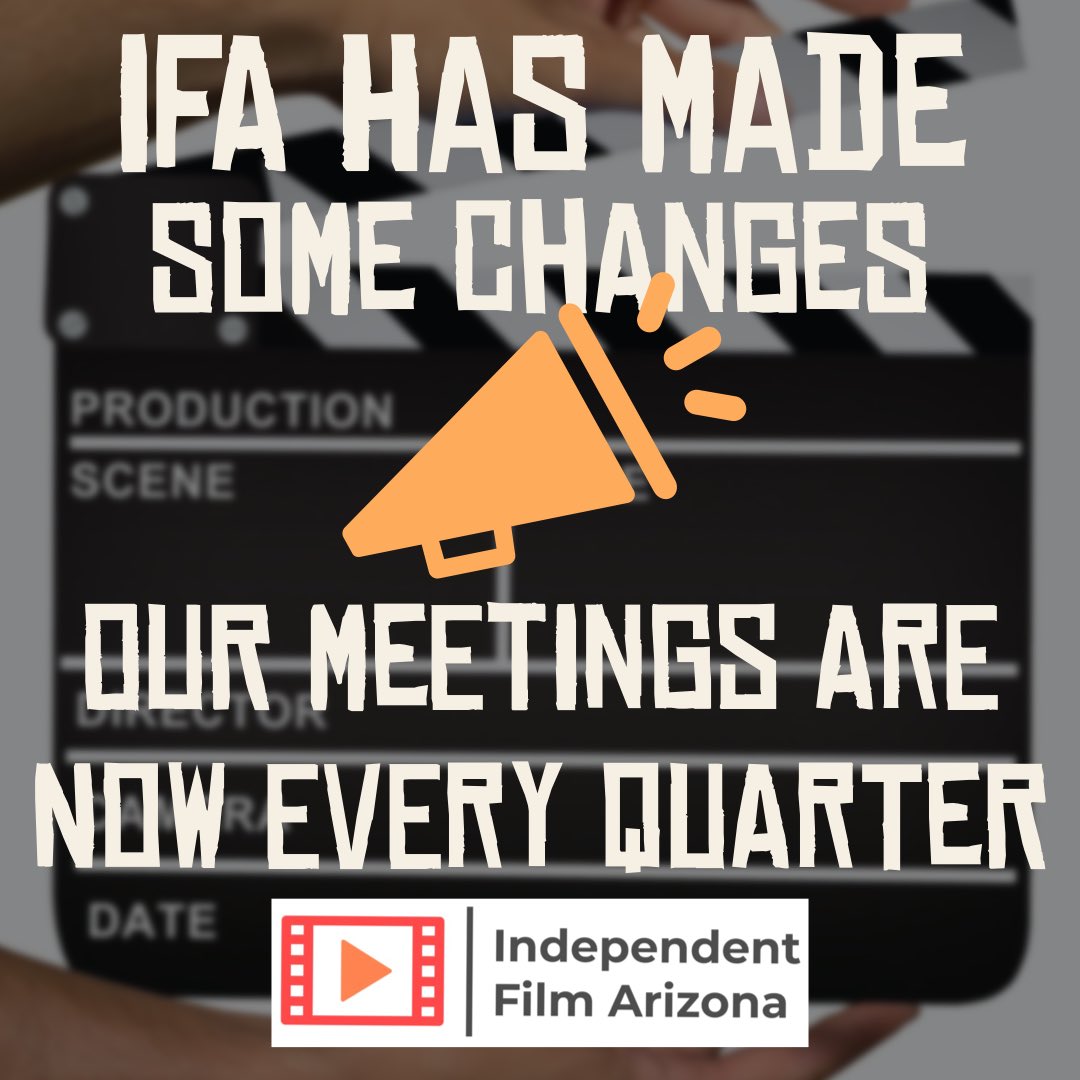 📣 IFA Meetings are no longer monthly. Our Free Networking and Informational Meetings are Now Every Quarter. 

🎙️Look for our next meeting in November on Zoom! 💻

🖥️ Visit our updated website for our new and better membership options. ⌨️ IndependentFilmArizona.org 🎊