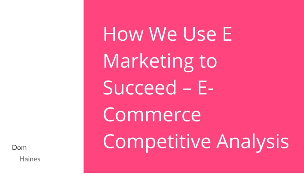 Ecommerce competitor analysis is done to predict the competition’s next move.

Read more 👉 bit.ly/3jdCb6x

#CriticalComponent #CommerceStrategy #General #GoogleAdwordsPerformance #SearchEnginePerformance #EcommerceCompetitorAnalysis #PricingStrategyIdentifying