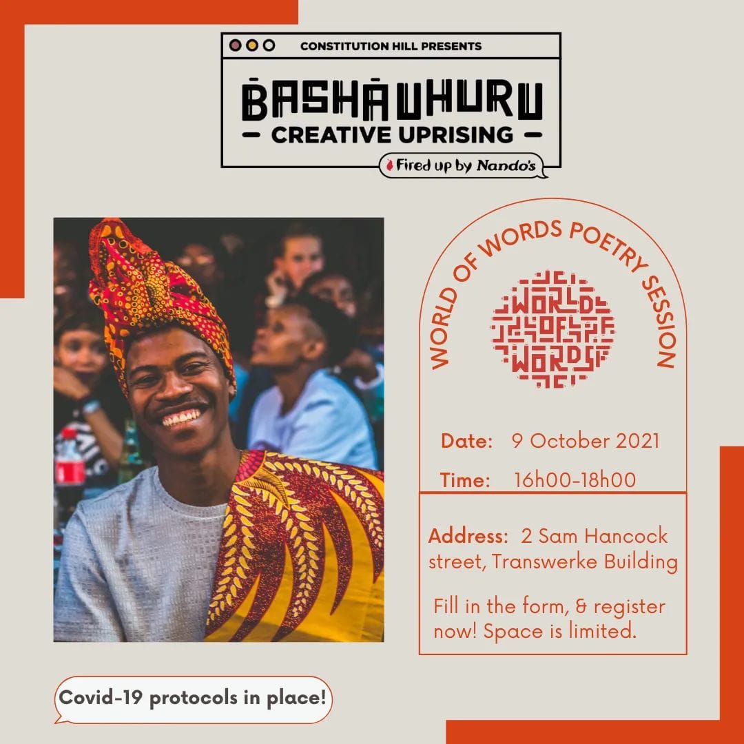 World Of Words will be curating some experiences for Basha Uhuru Creative Uprising festival 🥳

The first installment is W.o.W unpacked featuring y9ur boy, Soetry😊. Fired up by Nandos. 
docs.google.com/forms/d/1COXcg…   

Space is limited.  #CreativeUprising #Basha21 #Poetry