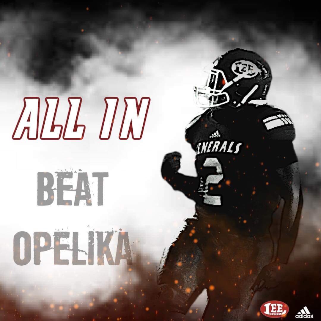 LEEU ARE U READY!!! LEEU at Opelika this Friday night…. We ask you where white and show up and show out and beat us there to cheer on the Generals all night!!! Can’t wait to see there… #4MEECH