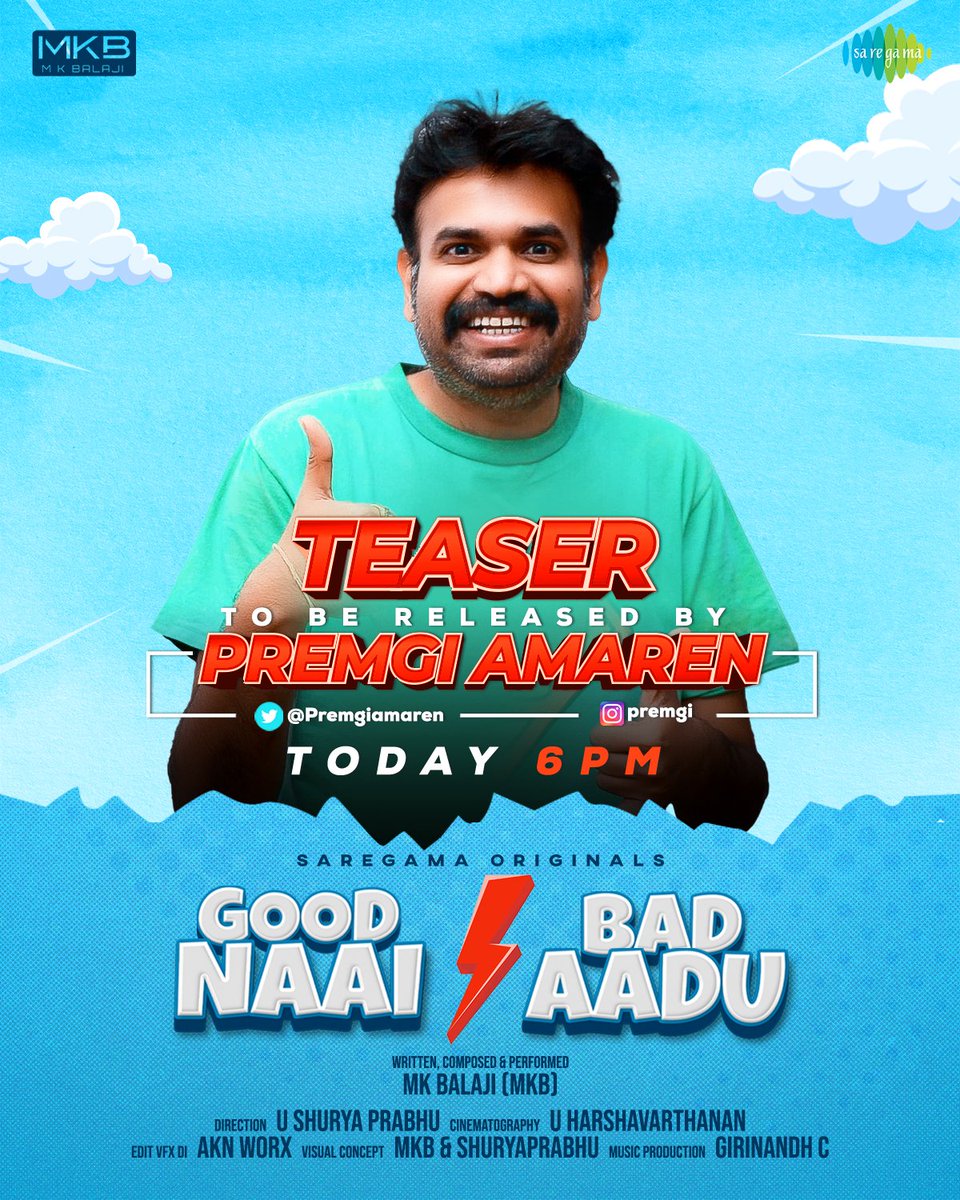 saregamasouth's tweet photo. The much-awaited teaser of @MKBalajii's #GoodNaaiBadAadu ft. @TejuAshwiniOff is to be released by @Premgiamaren at 6 PM today!!
Follow this space for more updates ๐๐พ
#SaregamaOriginals
@theakalaiva @sudhirfloats @girinandh #Jithh #Jayanth #Yashwanthjj #Sudhir #Murali https://t.co/amL8CsgLvy