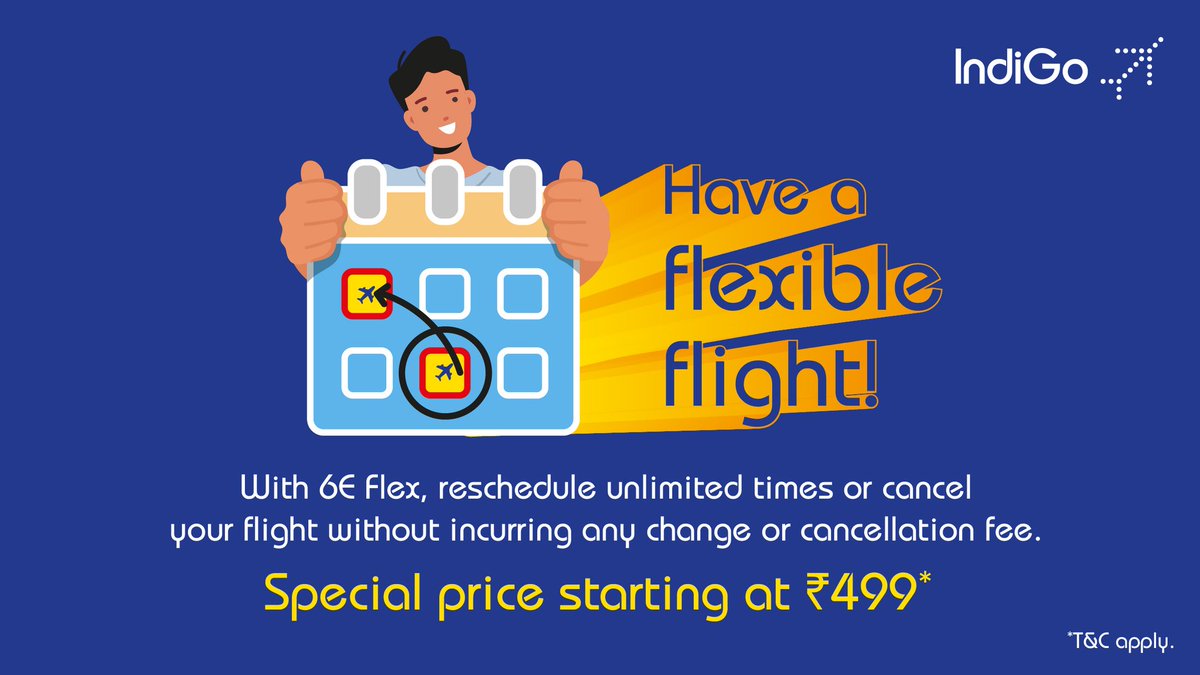 IndiGo6E's tweet photo. Reschedule or cancel your travel with ease! Book with 6E Flex today! Know more https://t.co/DgZZfRsLqB.
#aviation #travel #LetsIndiGo #6EFlex https://t.co/z0F3EioiDK