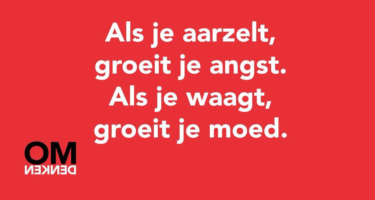 JannekeGielisse's tweet photo. Als je aarzelt,
groeit je angst.
Als je waagt,
groeit je moed.
Wat een mooie gedachte @omdenken #inspitweet #goedemorgen https://t.co/W2M2HMxSgd