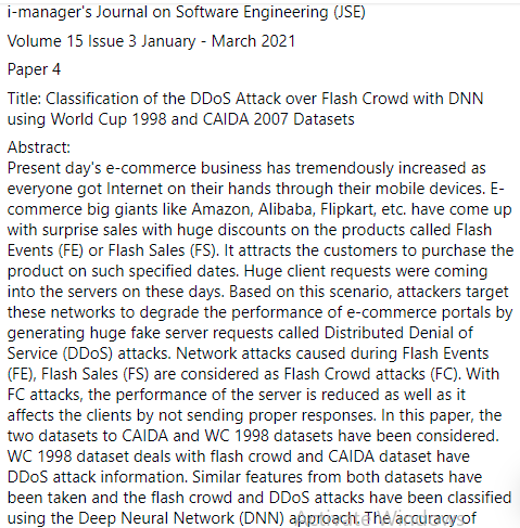 imanagerjournal's tweet photo. i-manager's Journal on Software Engineering
Title: Classification of the DDoS Attack over Flash Crowd with DNN using World Cup 1998 and CAIDA 2007 Datasets
#JournalonSoftwareEngineering #UNSDG #UNSDGgoals #UNSDGgoalIndustryInnovationanrastructure #UNSDGgoalDecentWorkandEconomic https://t.co/UCjWtMZvUc
